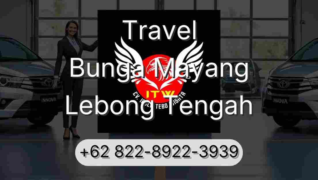 Travel Bunga Mayang Lebong Tengah
