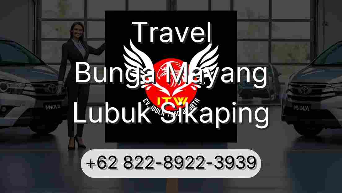 Travel Bunga Mayang Lubuk Sikaping