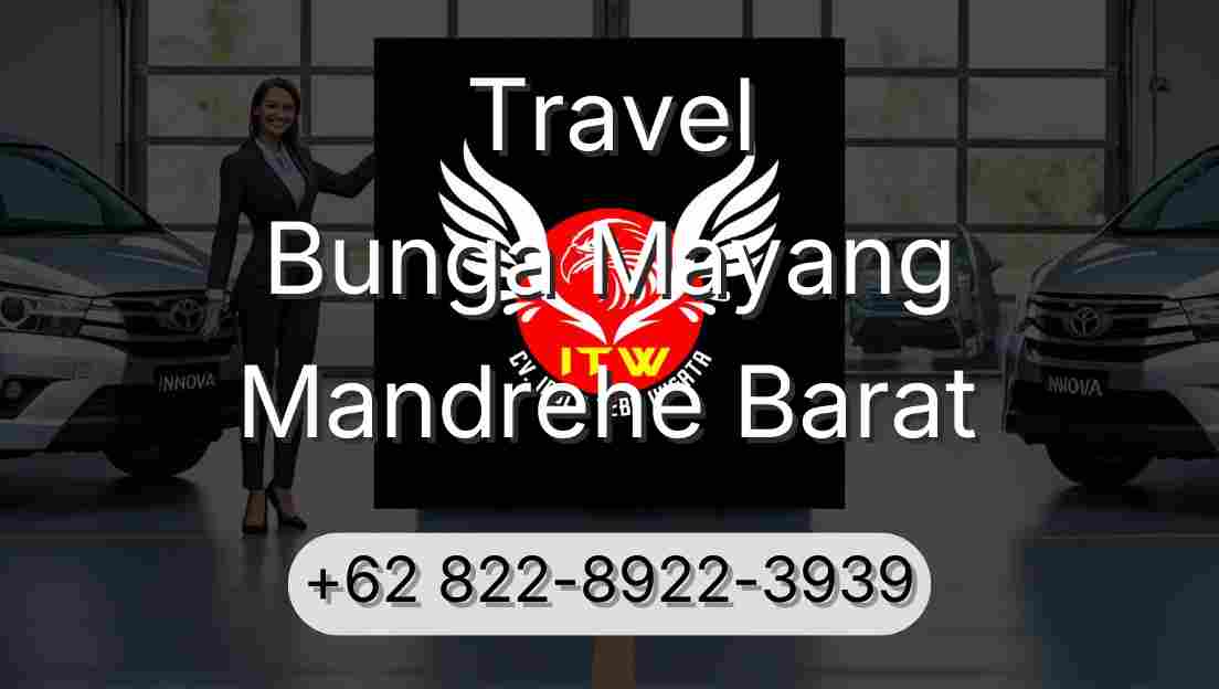 Travel Bunga Mayang Mandrehe Barat