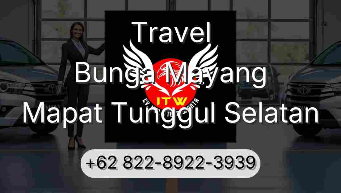 Travel Bunga Mayang Mapat Tunggul Selatan