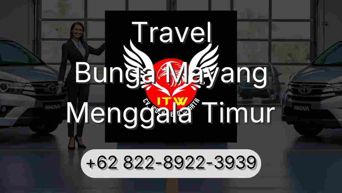 Travel Bunga Mayang Menggala Timur
