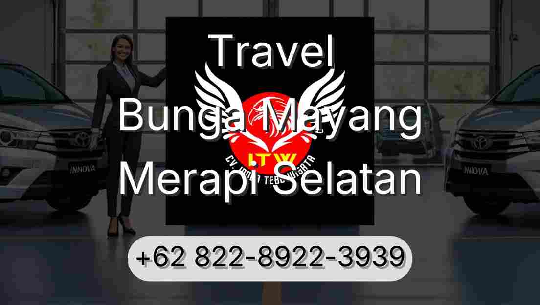 Travel Bunga Mayang Merapi Selatan