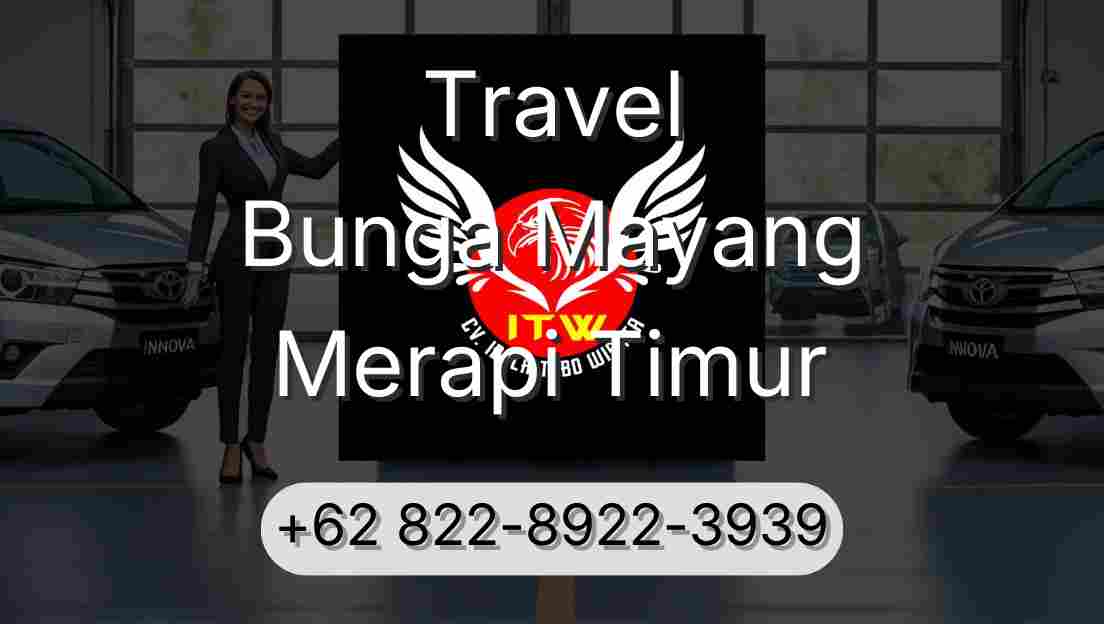 Travel Bunga Mayang Merapi Timur