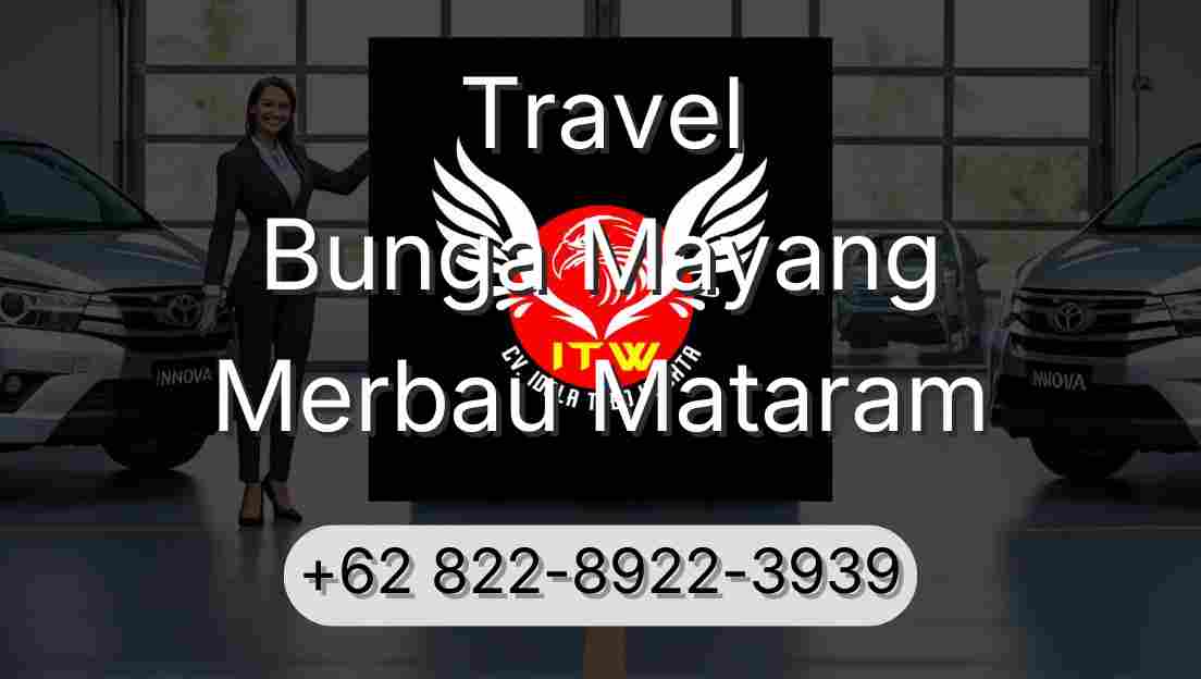 Travel Bunga Mayang Merbau Mataram