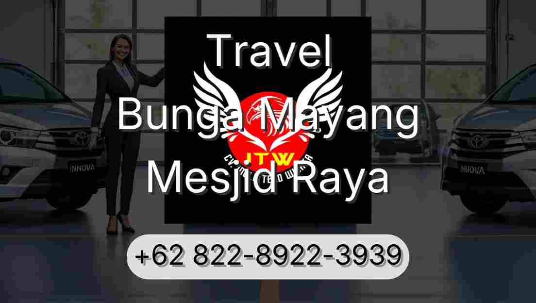 Travel Bunga Mayang Mesjid Raya