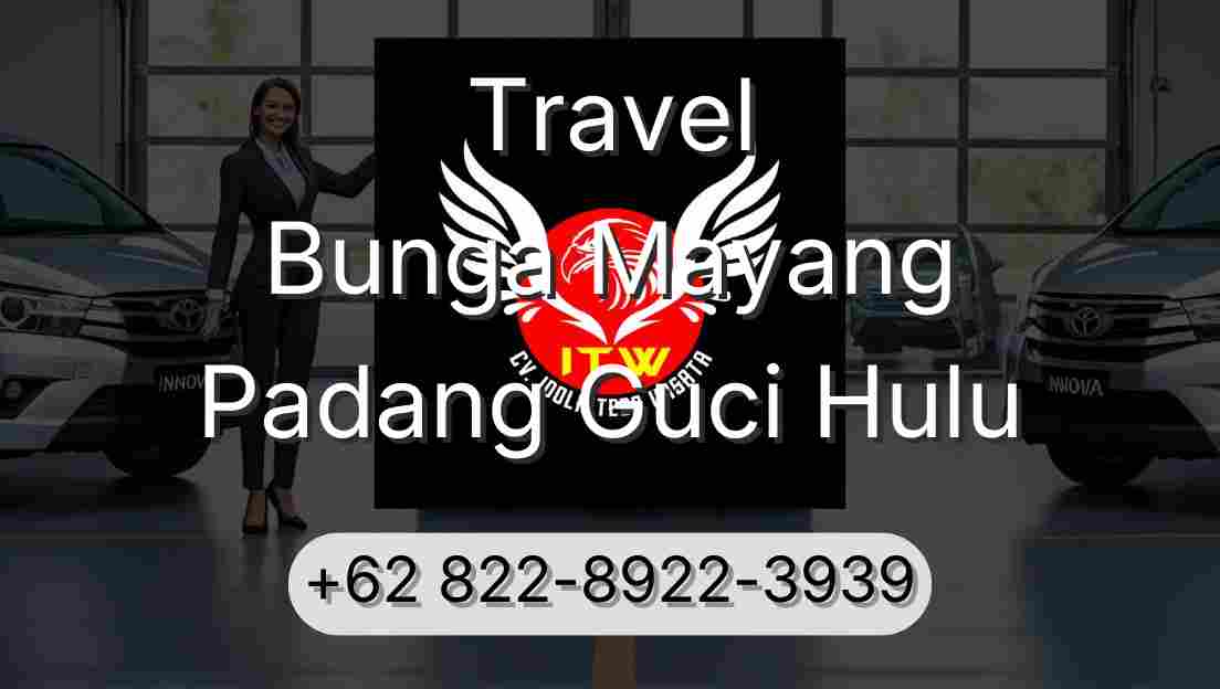 Travel Bunga Mayang Padang Guci Hulu