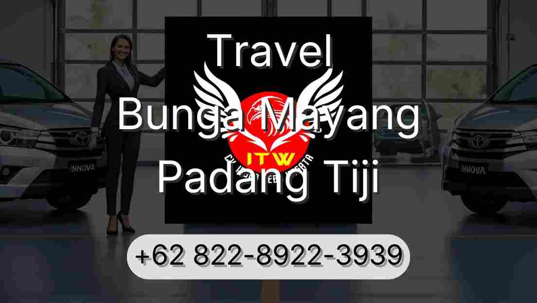 Travel Bunga Mayang Padang Tiji
