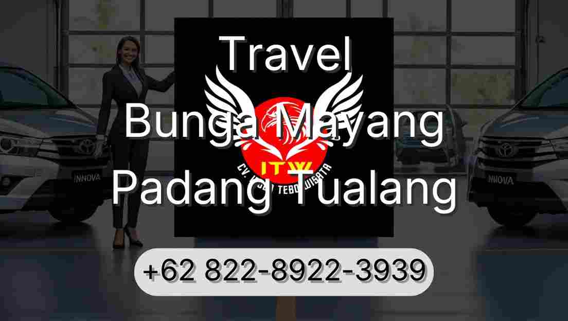 Travel Bunga Mayang Padang Tualang