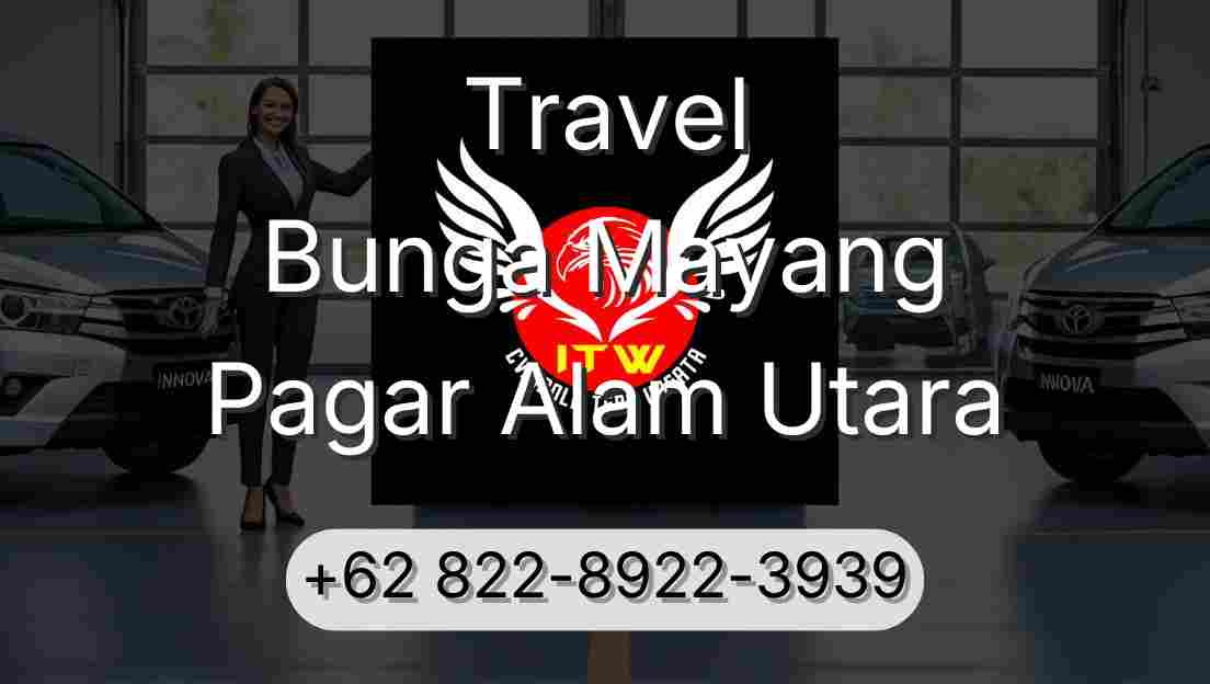 Travel Bunga Mayang Pagar Alam Utara