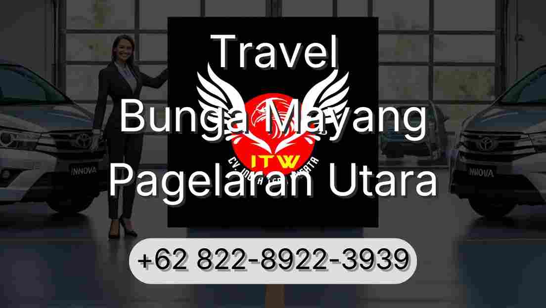 Travel Bunga Mayang Pagelaran Utara