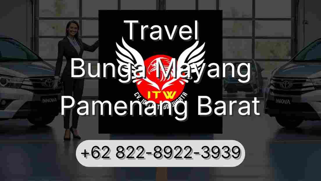 Travel Bunga Mayang Pamenang Barat