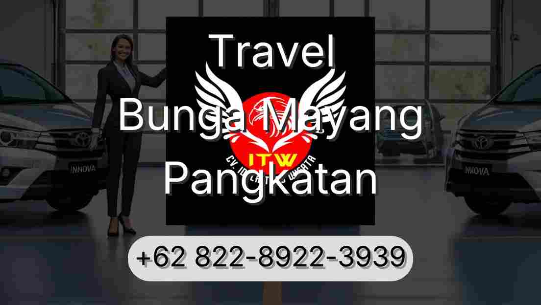 Travel Bunga Mayang Pangkatan