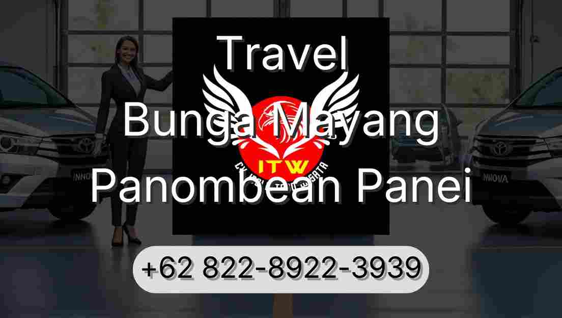 Travel Bunga Mayang Panombean Panei