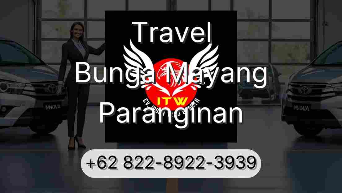 Travel Bunga Mayang Paranginan