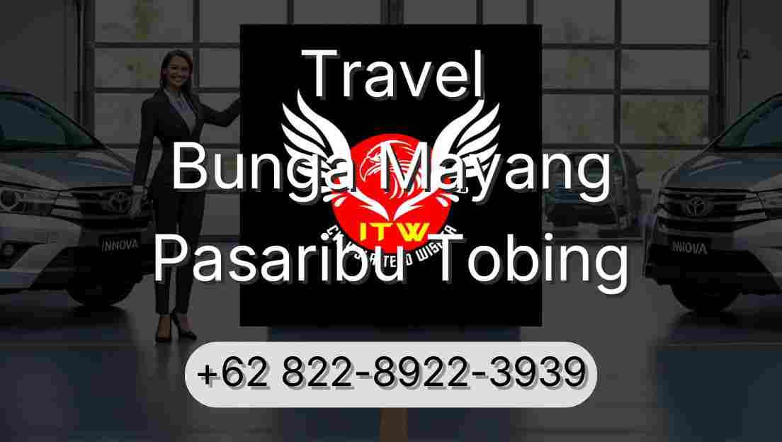 Travel Bunga Mayang Pasaribu Tobing