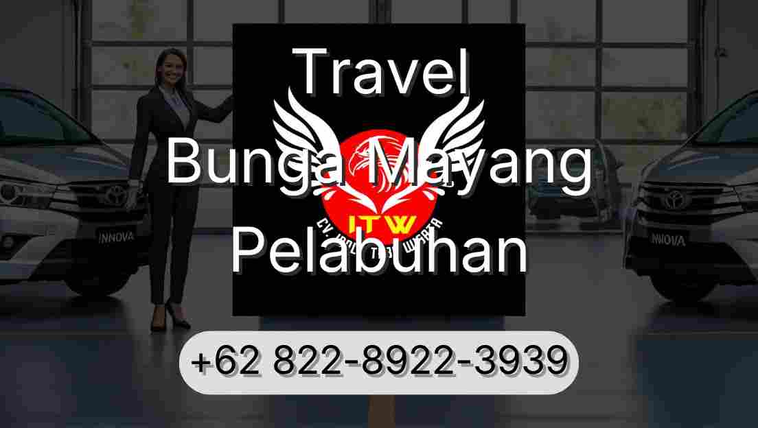 Travel Bunga Mayang Pelabuhan