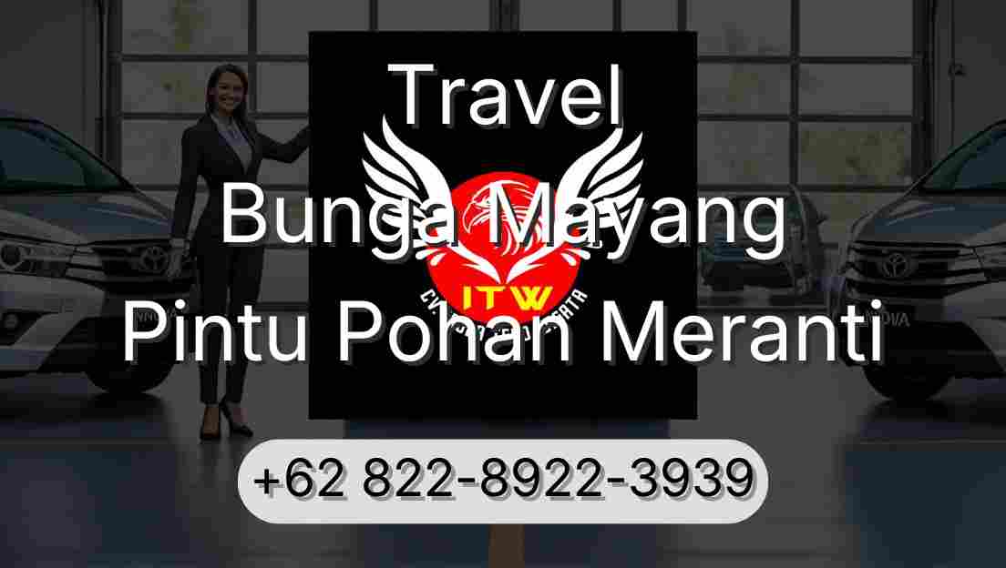 Travel Bunga Mayang Pintu Pohan Meranti
