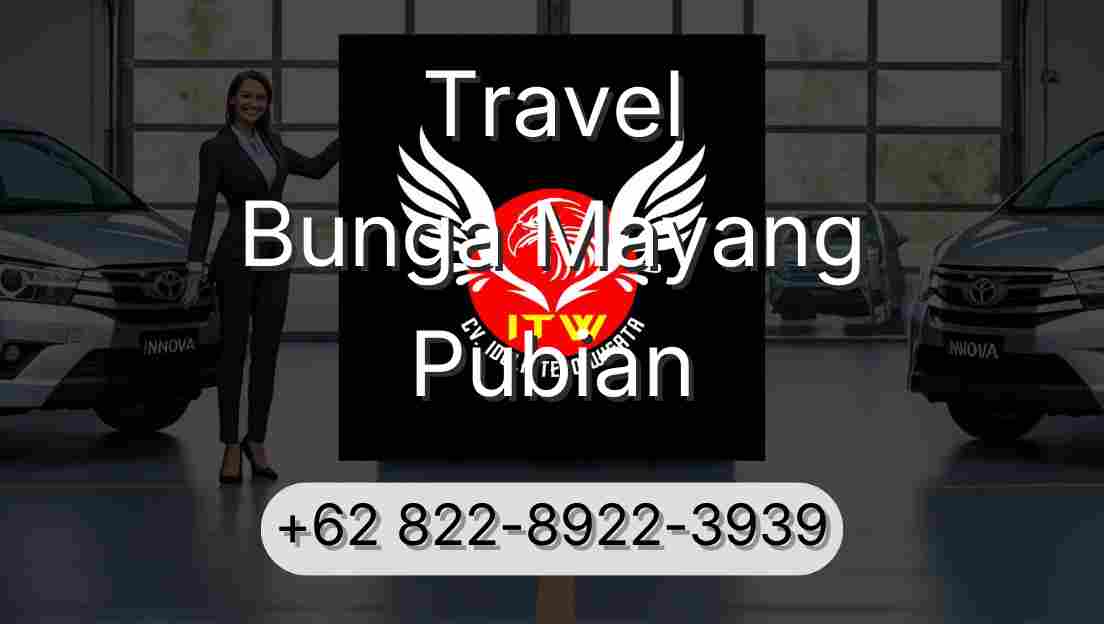 Travel Bunga Mayang Pubian