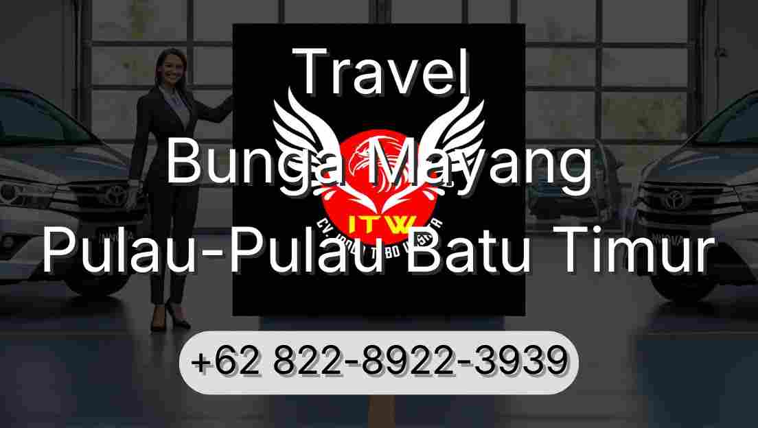 Travel Bunga Mayang Pulau-Pulau Batu Timur