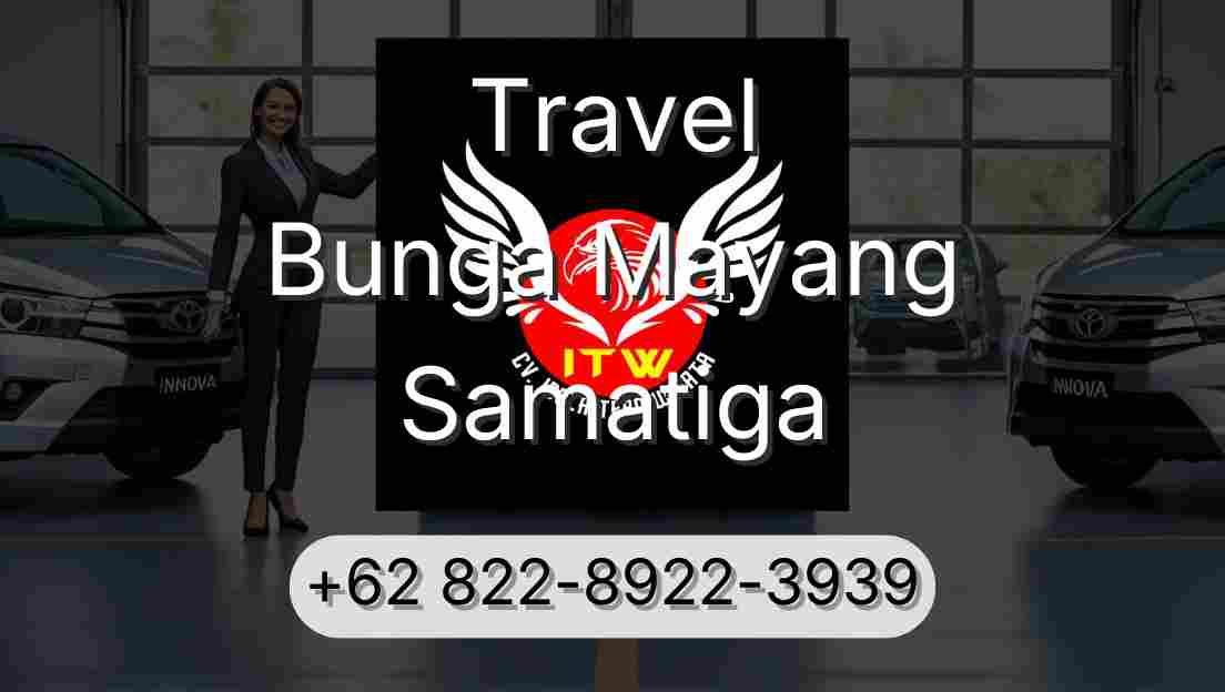 Travel Bunga Mayang Samatiga