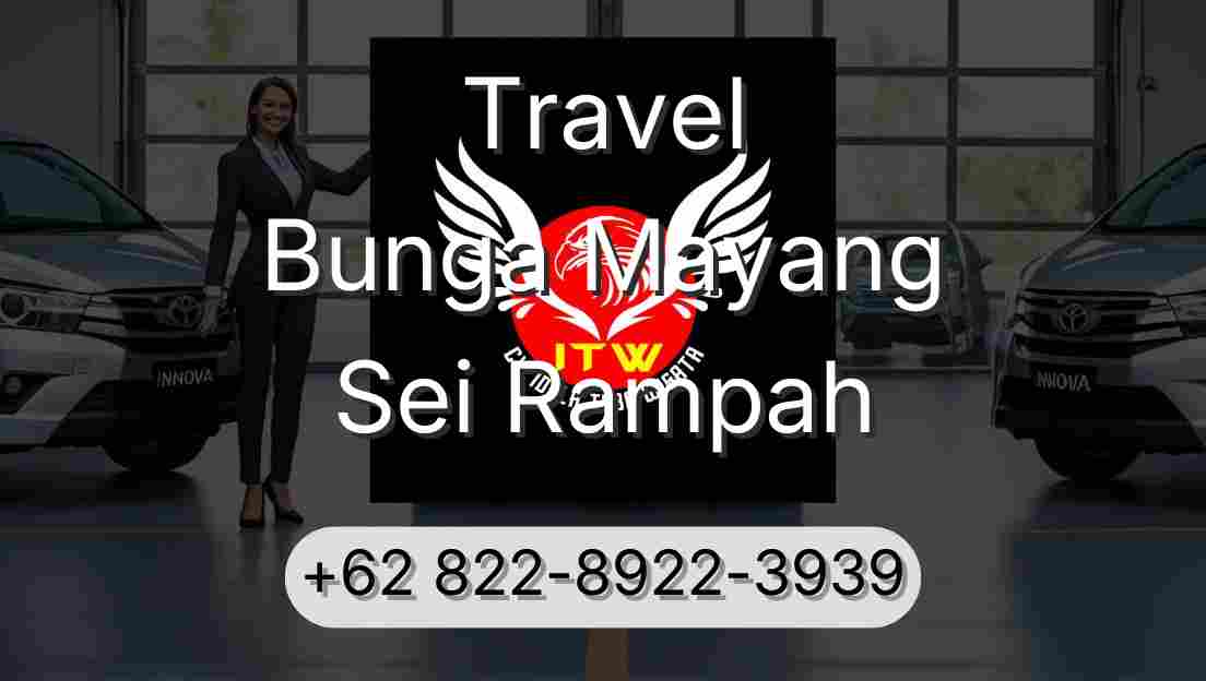 Travel Bunga Mayang Sei Rampah