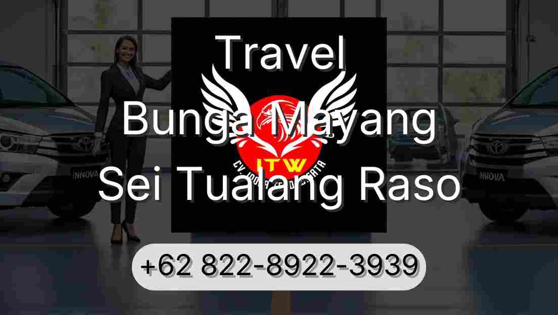 Travel Bunga Mayang Sei Tualang Raso