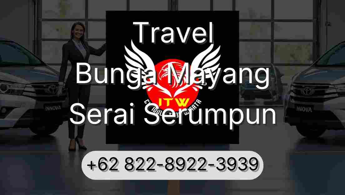 Travel Bunga Mayang Serai Serumpun