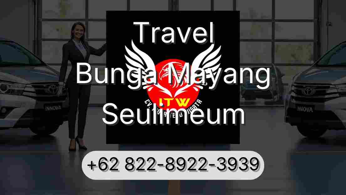 Travel Bunga Mayang Seulimeum