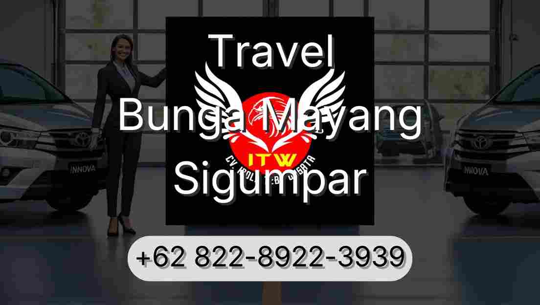 Travel Bunga Mayang Sigumpar