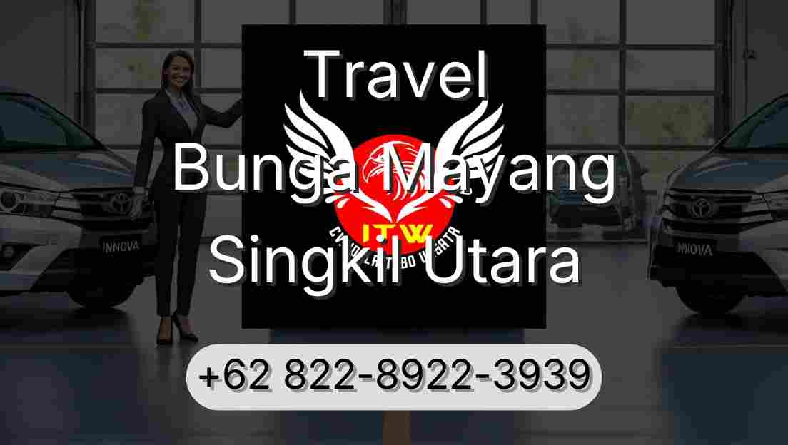 Travel Bunga Mayang Singkil Utara