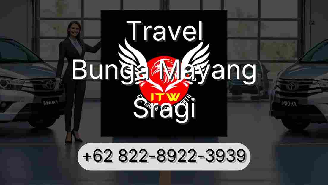 Travel Bunga Mayang Sragi