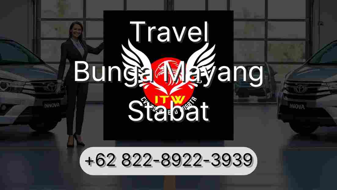 Travel Bunga Mayang Stabat