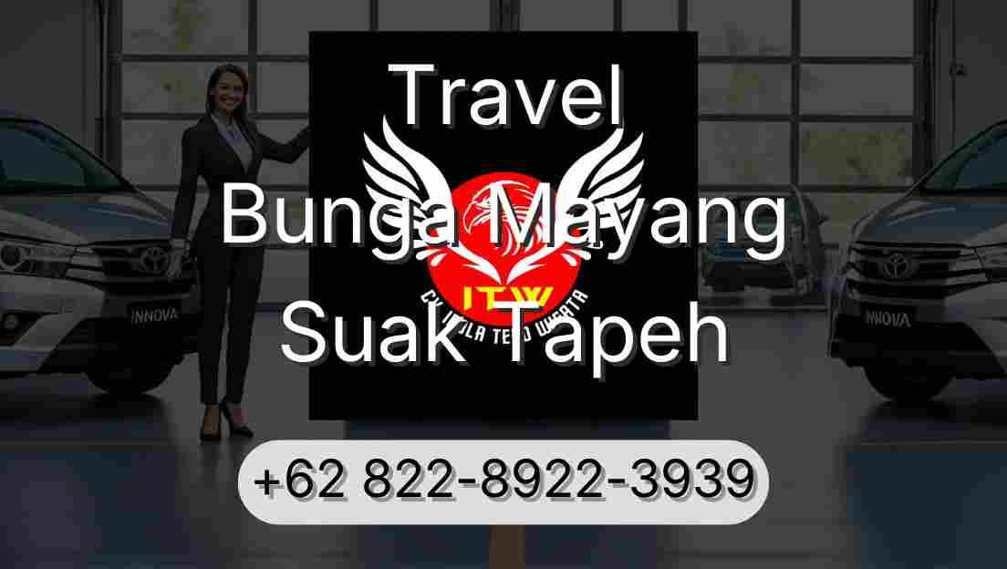 Travel Bunga Mayang Suak Tapeh