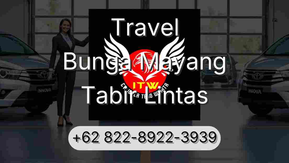 Travel Bunga Mayang Tabir Lintas