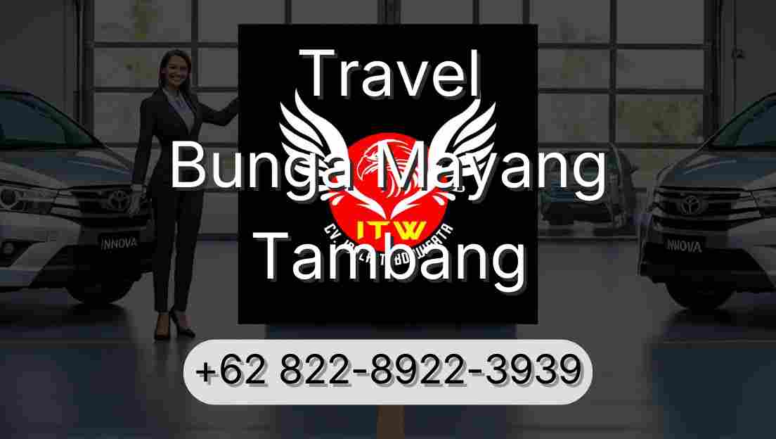 Travel Bunga Mayang Tambang