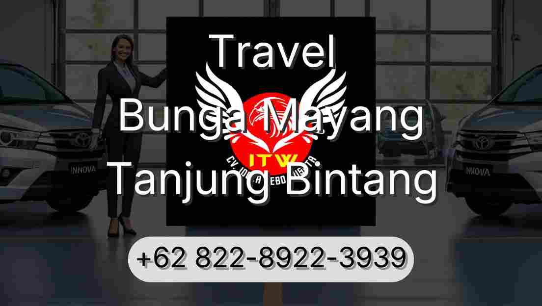 Travel Bunga Mayang Tanjung Bintang