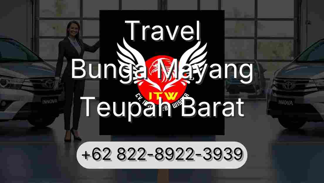 Travel Bunga Mayang Teupah Barat