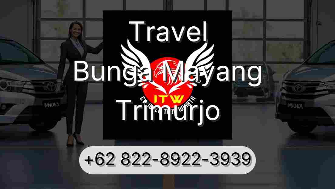 Travel Bunga Mayang Trimurjo