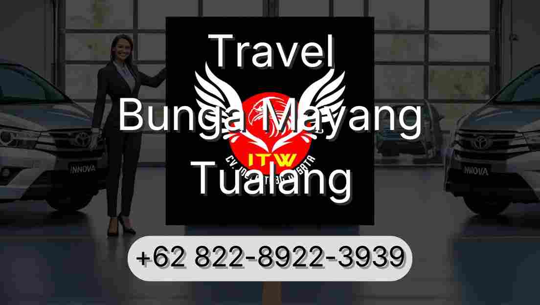 Travel Bunga Mayang Tualang