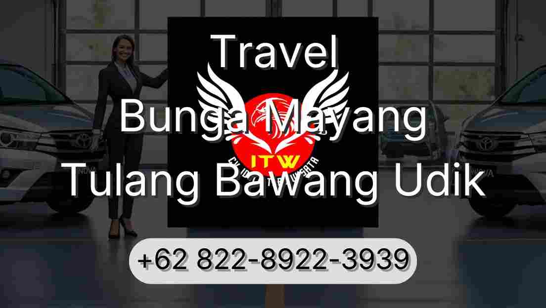 Travel Bunga Mayang Tulang Bawang Udik