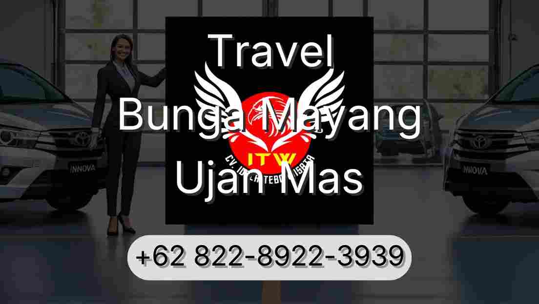 Travel Bunga Mayang Ujan Mas