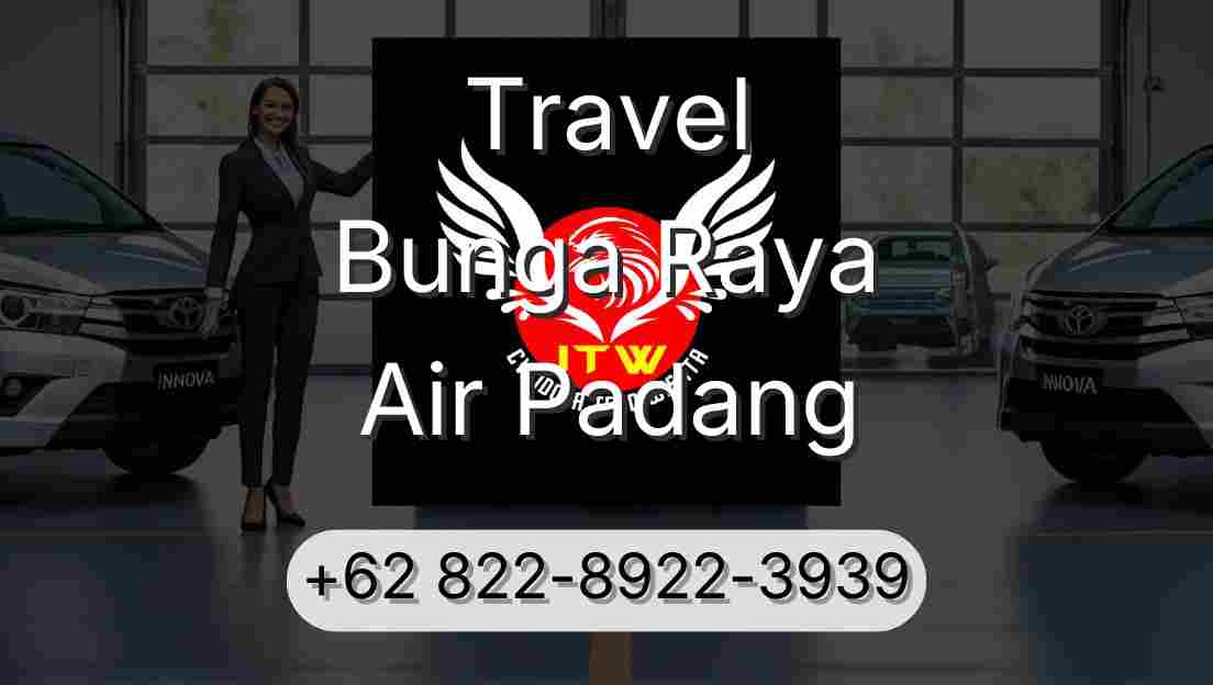 Travel Bunga Raya Air Padang