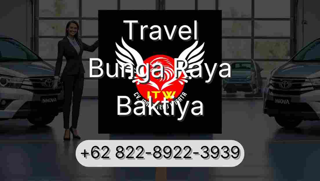 Travel Bunga Raya Baktiya