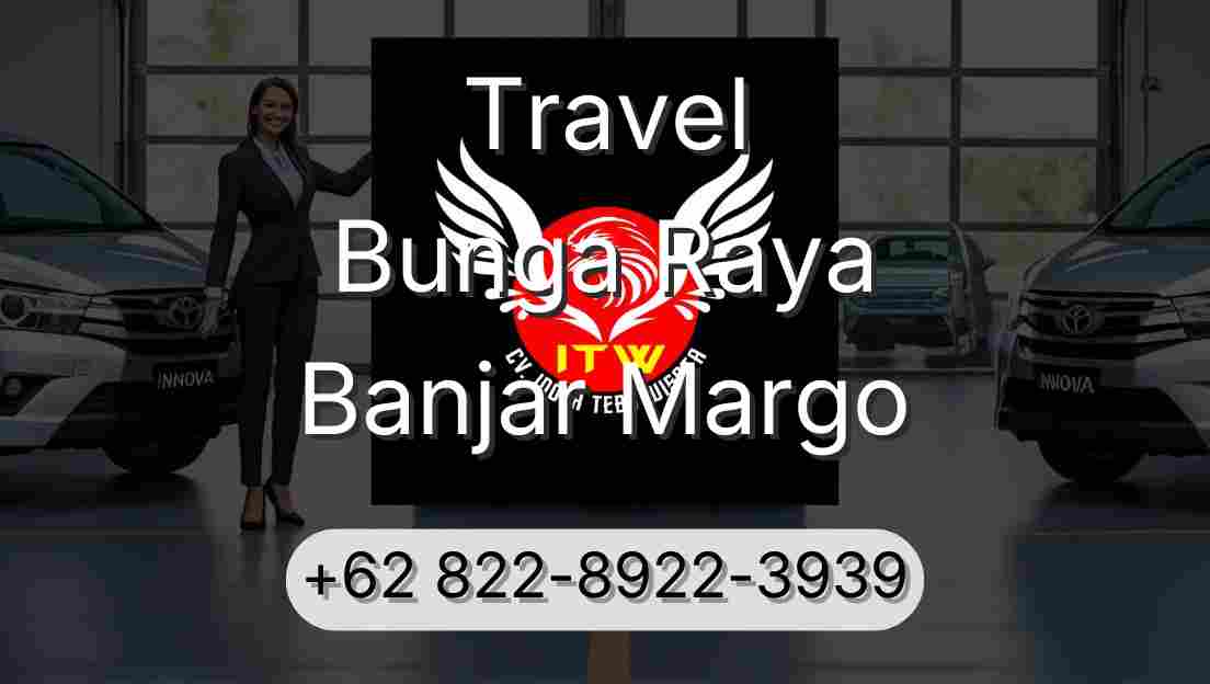 Travel Bunga Raya Banjar Margo