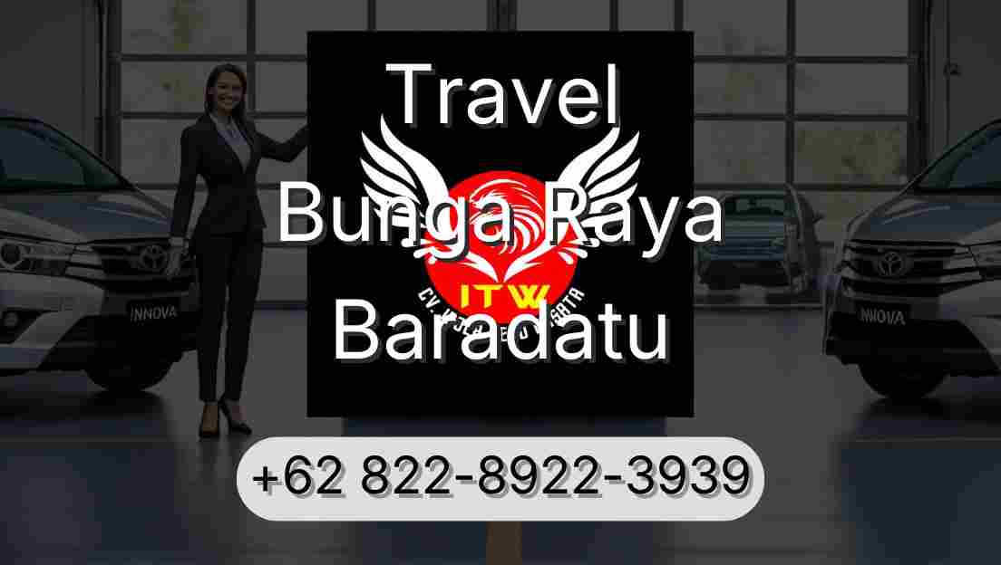 Travel Bunga Raya Baradatu