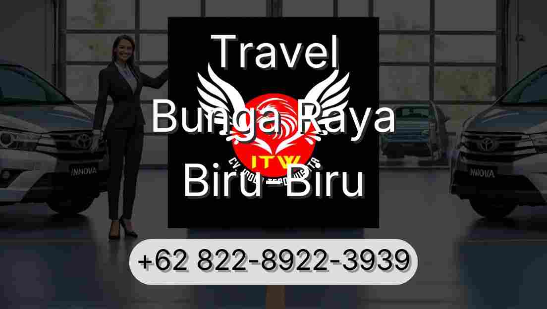 Travel Bunga Raya Biru-Biru