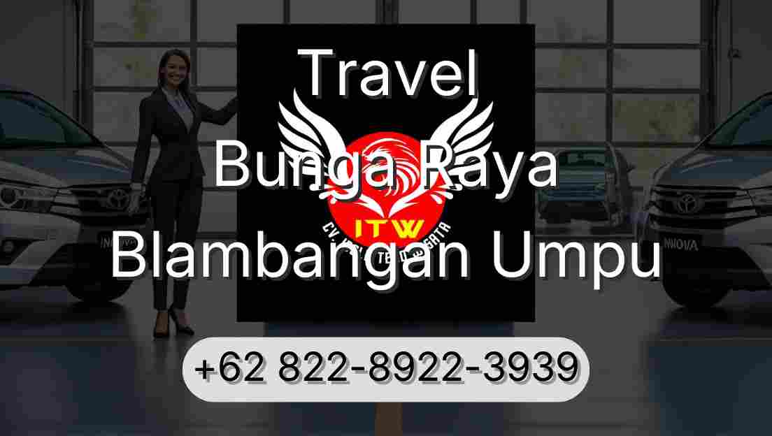 Travel Bunga Raya Blambangan Umpu