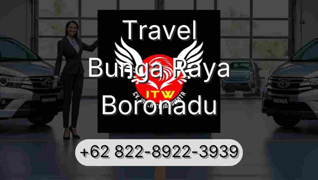 Travel Bunga Raya Boronadu