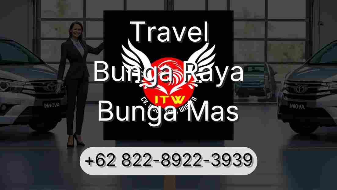 Travel Bunga Raya Bunga Mas