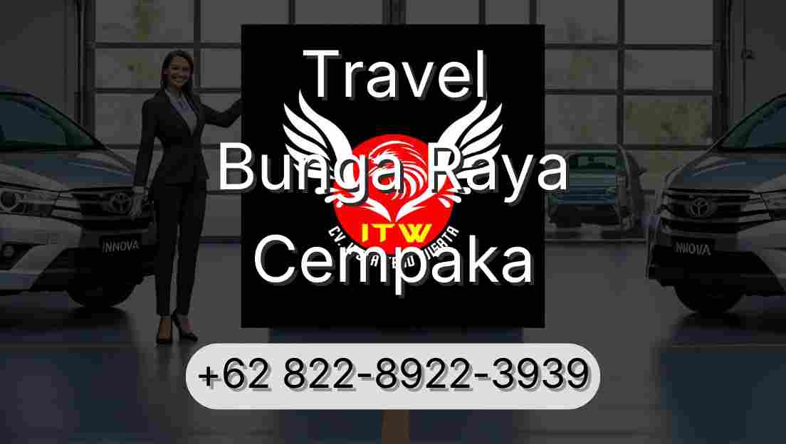 Travel Bunga Raya Cempaka